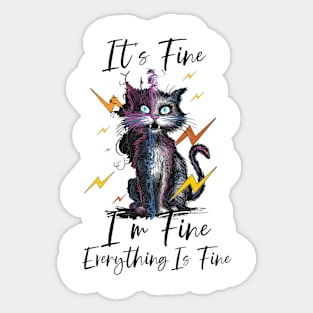 its fine, i'm fine, everything is fine, Sticker